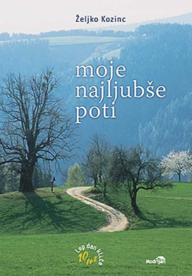 moje najljubse poti